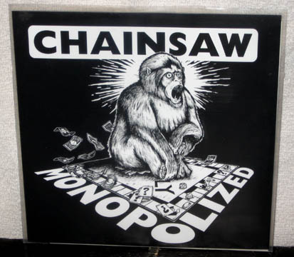 CHAINSAW "Monopolized" 7" (Way Back When) Import